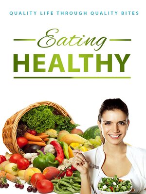 cover image of Eating Healthy